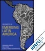 robles fernando; wiese nila m. - business in emerging latin america