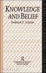 schmitt frederick f. - knowledge and belief