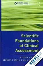 haynes stephen n.; smith gregory t.; hunsley john d. - scientific foundations of clinical assessment