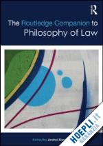 marmor andrei (curatore) - the routledge companion to philosophy of law