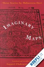 devi mahasweta - imaginary maps