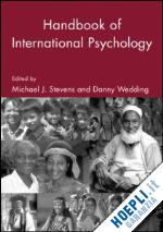 stevens michael j. (curatore); wedding danny (curatore) - the handbook of international psychology