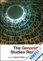 totten samuel (curatore); bartrop paul r. (curatore) - the genocide studies reader