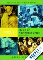 crook larry - focus: music of northeast brazil