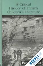 brown penelope e. - a critical history of french children's literature