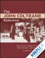 The John Coltrane Reference - Porter Lewis; Devito Chris; Wild