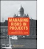 artto k.a.; kahkonen k. - managing risks in projects