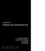 rostron j.; hardy-pickering robert; tatham laura; wright linda - dictionary of property and construction law