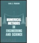 pearson carl .e. - numerical methods in engineering & science