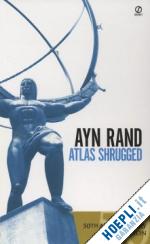 rand ayn - atlas shrugged