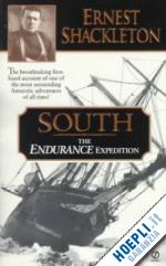 shackleton ernest - south - the endurance expedition
