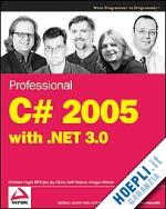 nagel christian; evjen bill; glynn jay; watson karli; skinner morgan - professional c# 2005 with .net 3.0