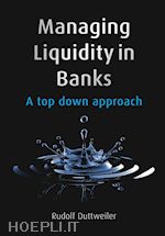 duttweiler rudolf - managing liquidity in banks