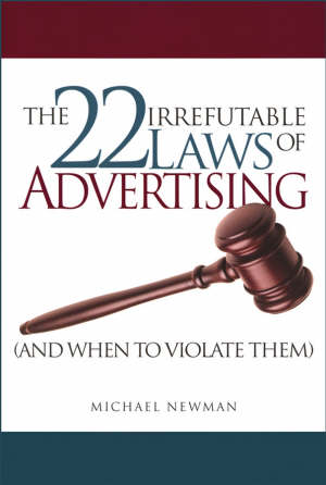 newman m. - the 22 irrefutable laws of advertising (and when to violate them)
