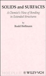 hoffmann r - solids and surfaces – a chemist's view of bonding in extended structures