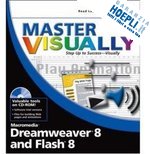 etheridge denise valade janet - master visually dreamweaver 8 and flash 8