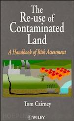 cairney tom - the re–use of contaminated land