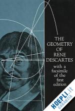 descartes rene - the geometry of rene descartes