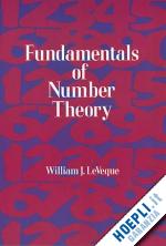 leveque wiilliam j. - fundamentals of number theory