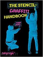 manco tristan - the stencil graffiti handbook
