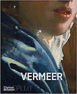 VERMEER - THE RIJKSMUSEUM'S EXHIBITION CATALOGUE