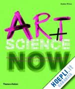 wilson stephen - art + science now