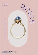 RINGS - THE HISTORY OF ACCESSORIES