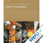 young anastasia - the workbench guide to jewelry techniques