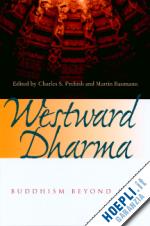 prebish charles s - westward dharma – buddhism beyond asia