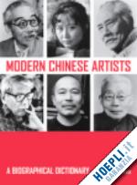 sullivan michael - modern chinese artists – a biographical dictionary