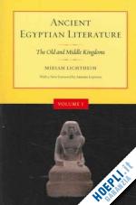 lichtheim miriam - ancient egyptian literature v.1 – the old and middle kingdoms – revised edition