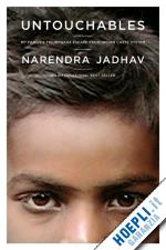 jadhav narendra - untouchables – my family's triumphant escape from india castle system