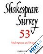 holland peter (curatore) - shakespeare survey: volume 53, shakespeare and narrative