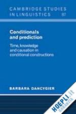dancygier barbara - conditionals and prediction
