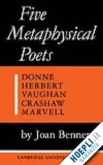 bennett joan - five metaphysical poets
