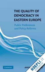 roberts andrew - the quality of democracy in eastern europe