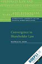 siems mathias m. - convergence in shareholder law