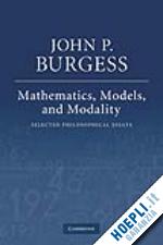 burgess john p. - mathematics, models, and modality