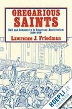 friedman lawrence j. - gregarious saints