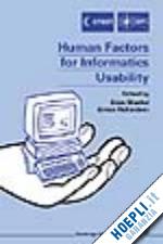 shackel b. (curatore); richardson s. j. (curatore) - human factors for informatics usability