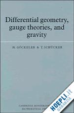 göckeler m.; schücker t. - differential geometry, gauge theories, and gravity