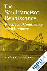 davidson michael - the san francisco renaissance