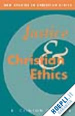 gardner e. clinton - justice and christian ethics
