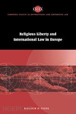 evans malcolm d. - religious liberty and international law in europe