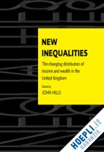 hills john (curatore) - new inequalities