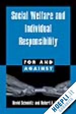 schmidtz david; goodin robert e. - social welfare and individual responsibility