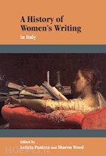 panizza letizia (curatore); wood sharon (curatore) - a history of women's writing in italy