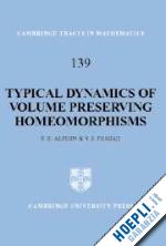 alpern steve; prasad v. s. - typical dynamics of volume preserving homeomorphisms