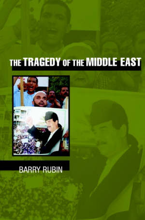 rubin barry - the tragedy of the middle east