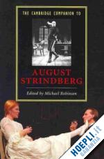 robinson michael (curatore) - the cambridge companion to august strindberg